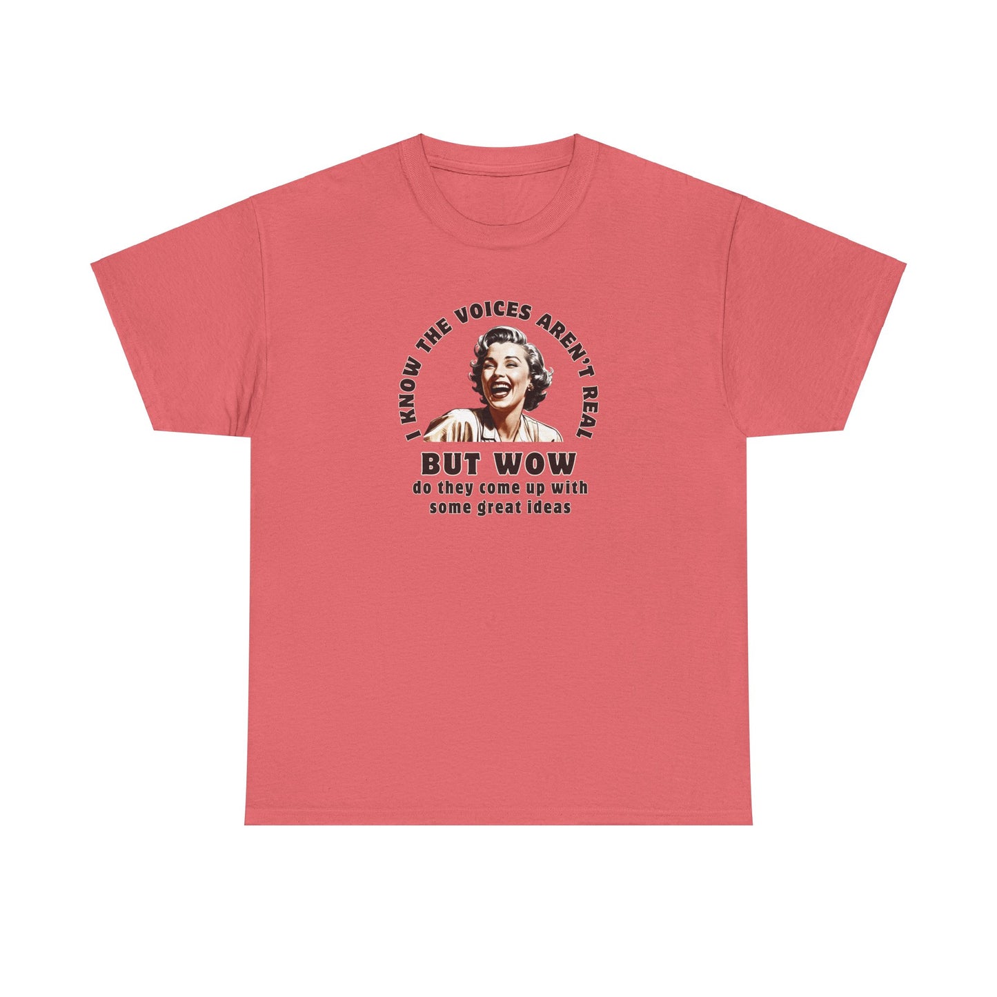 THE VOICES AREN'T REAL Unisex Heavy Cotton Tee