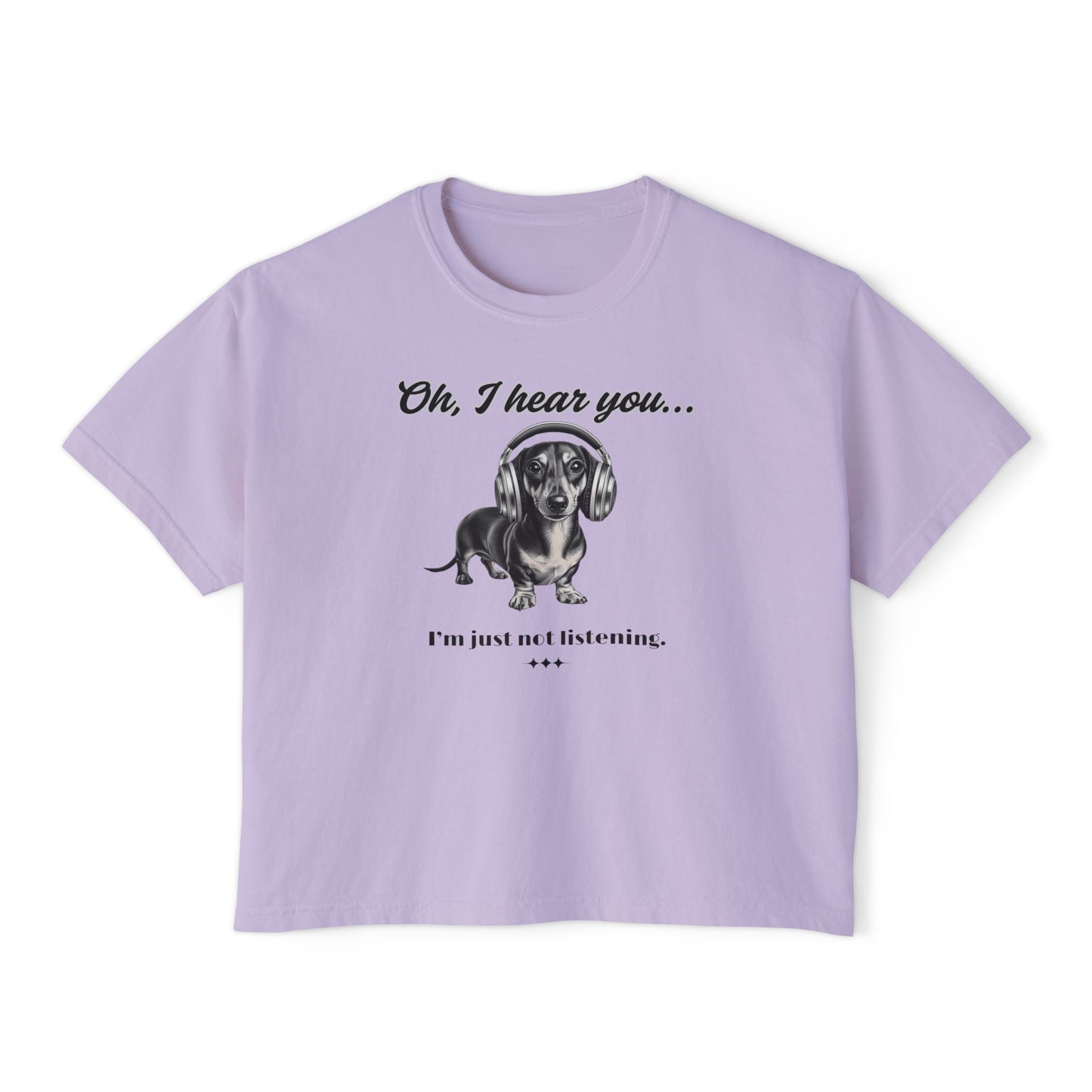 DOXIE NOT LISTENING Women's Boxy Tee