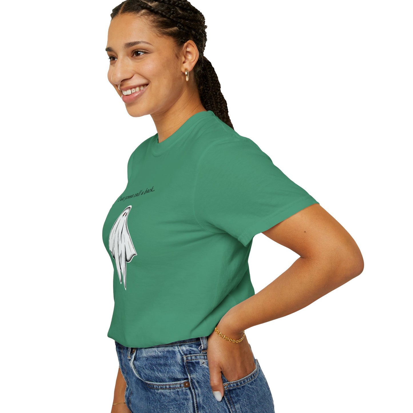 THE GHOST ( I WAS GONNA CALL U BACK... ) Unisex Garment-Dyed T-shirt