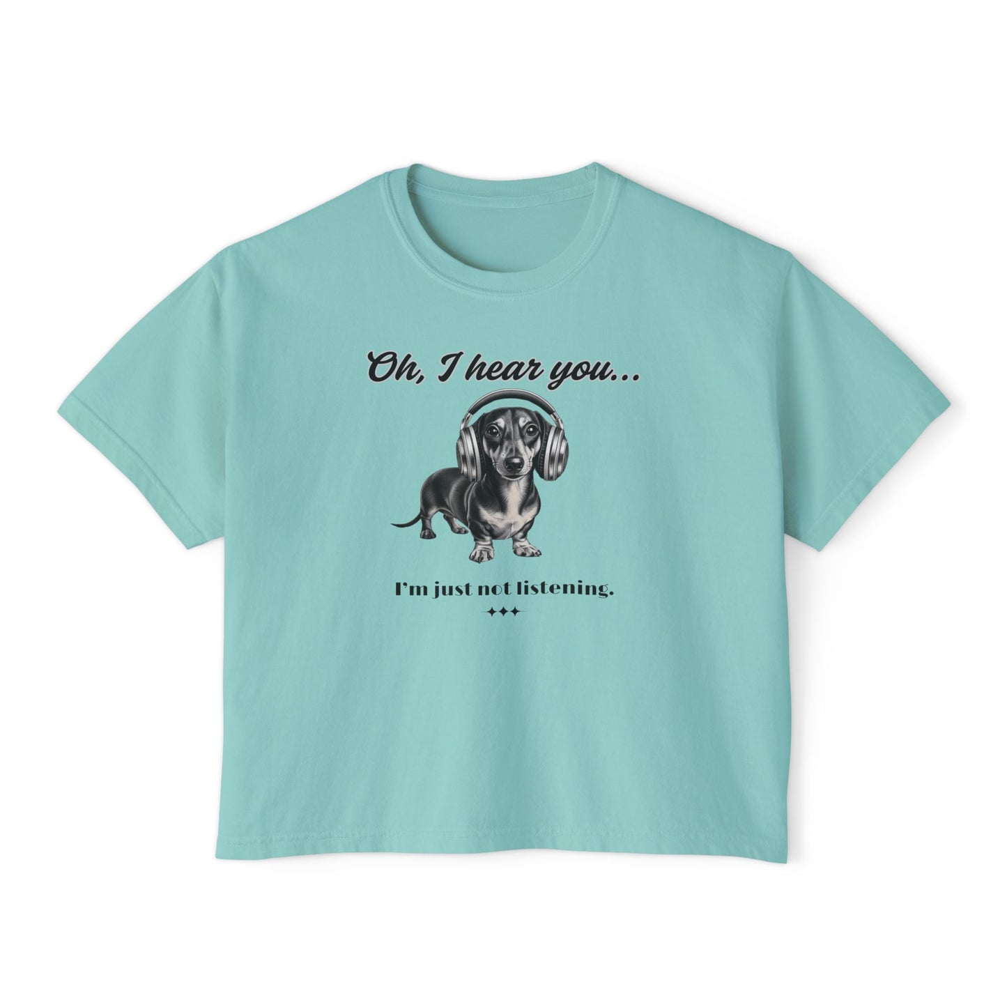 DOXIE NOT LISTENING Women's Boxy Tee