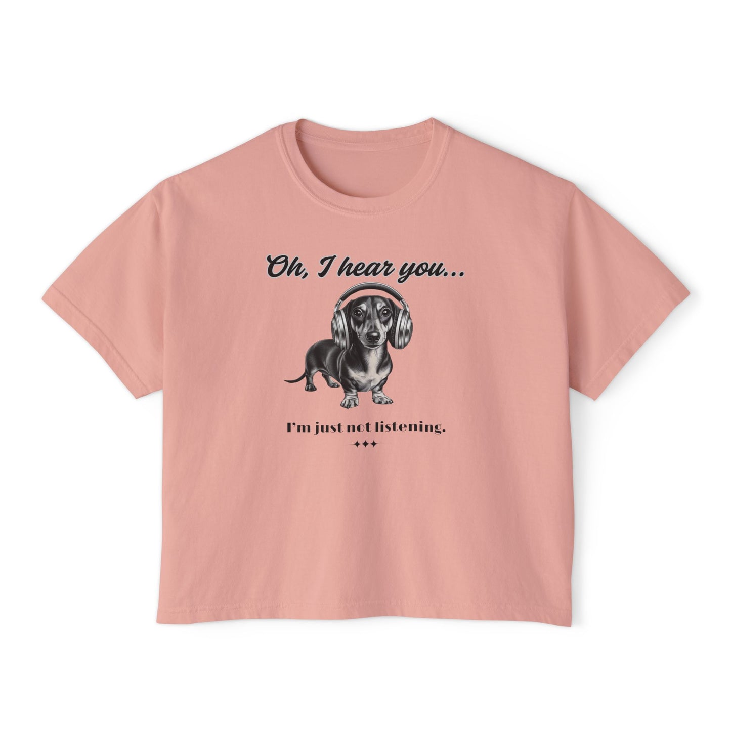 DOXIE NOT LISTENING Women's Boxy Tee