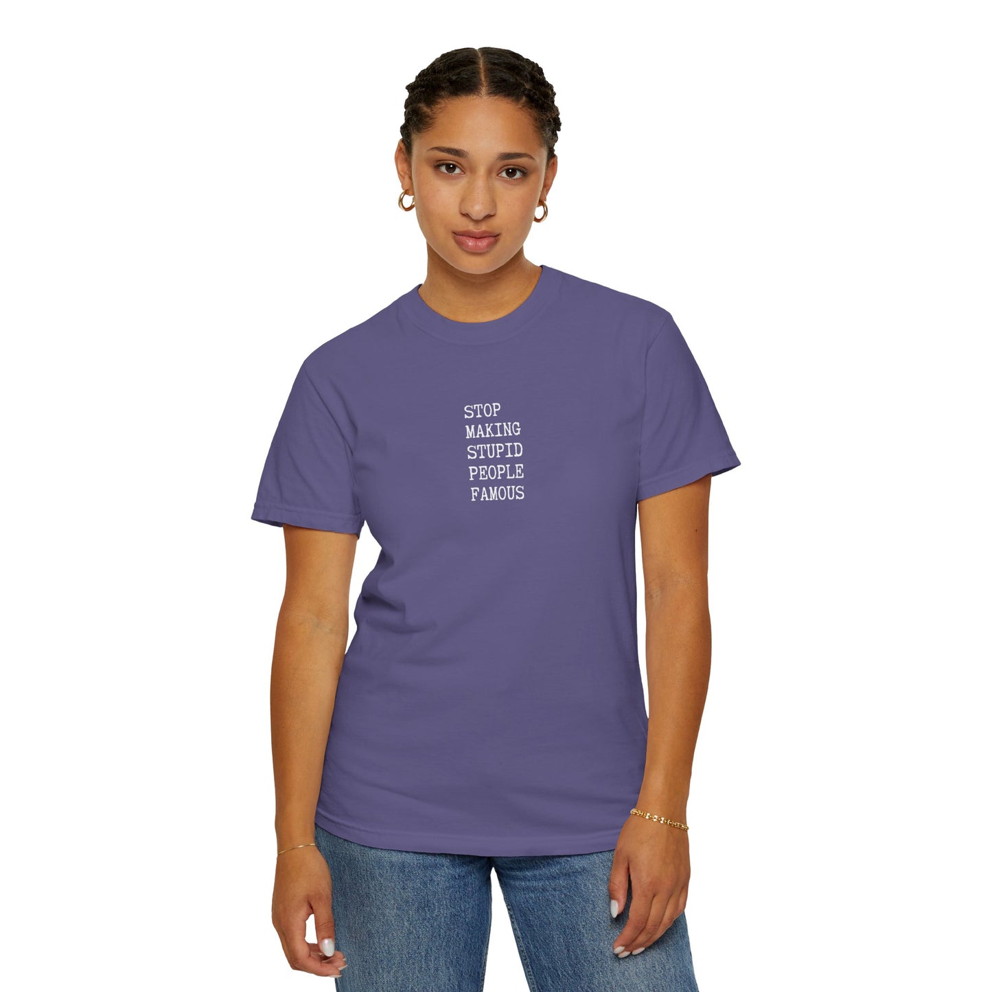 STUPID PEOPLE Unisex Garment-Dyed T-shirt