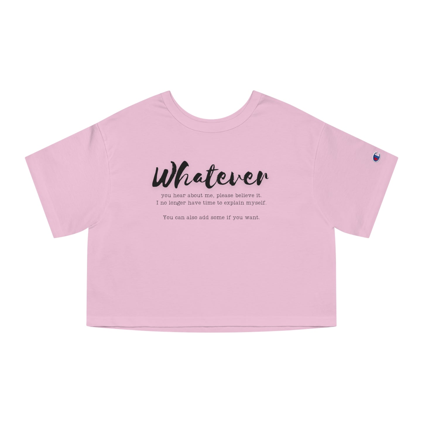 WHATEVER Champion Women's Heritage Cropped T-Shirt