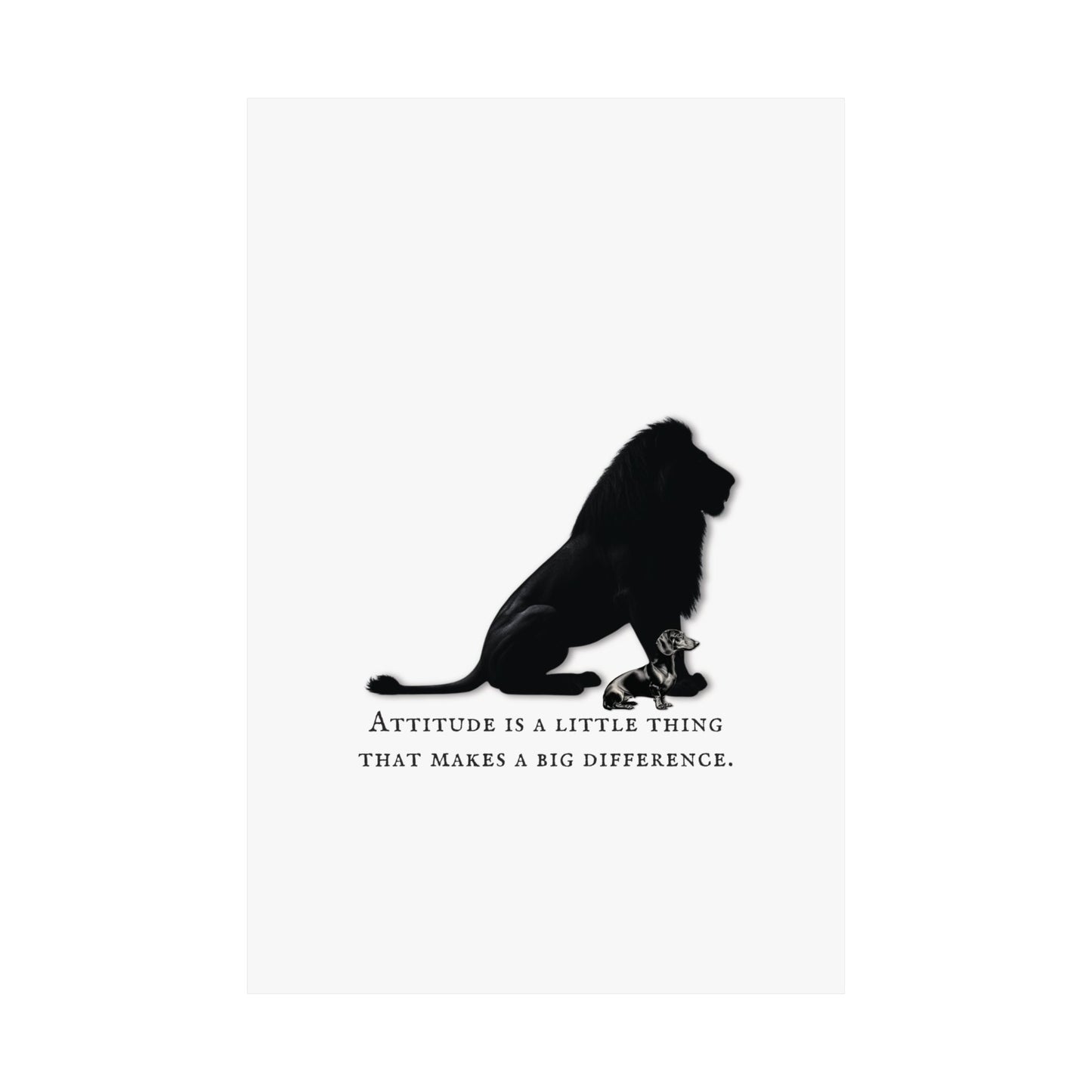 DACHSHUND ATTITUDE Satin Posters (210gsm)