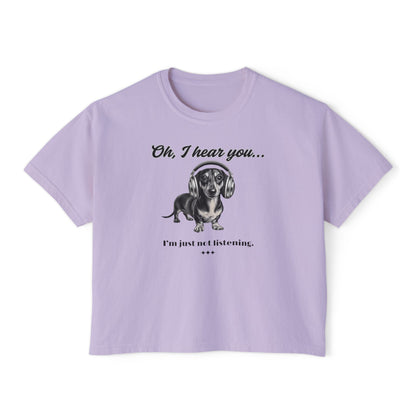 DOXIE NOT LISTENING Women's Boxy Tee