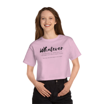 WHATEVER Champion Women's Heritage Cropped T-Shirt
