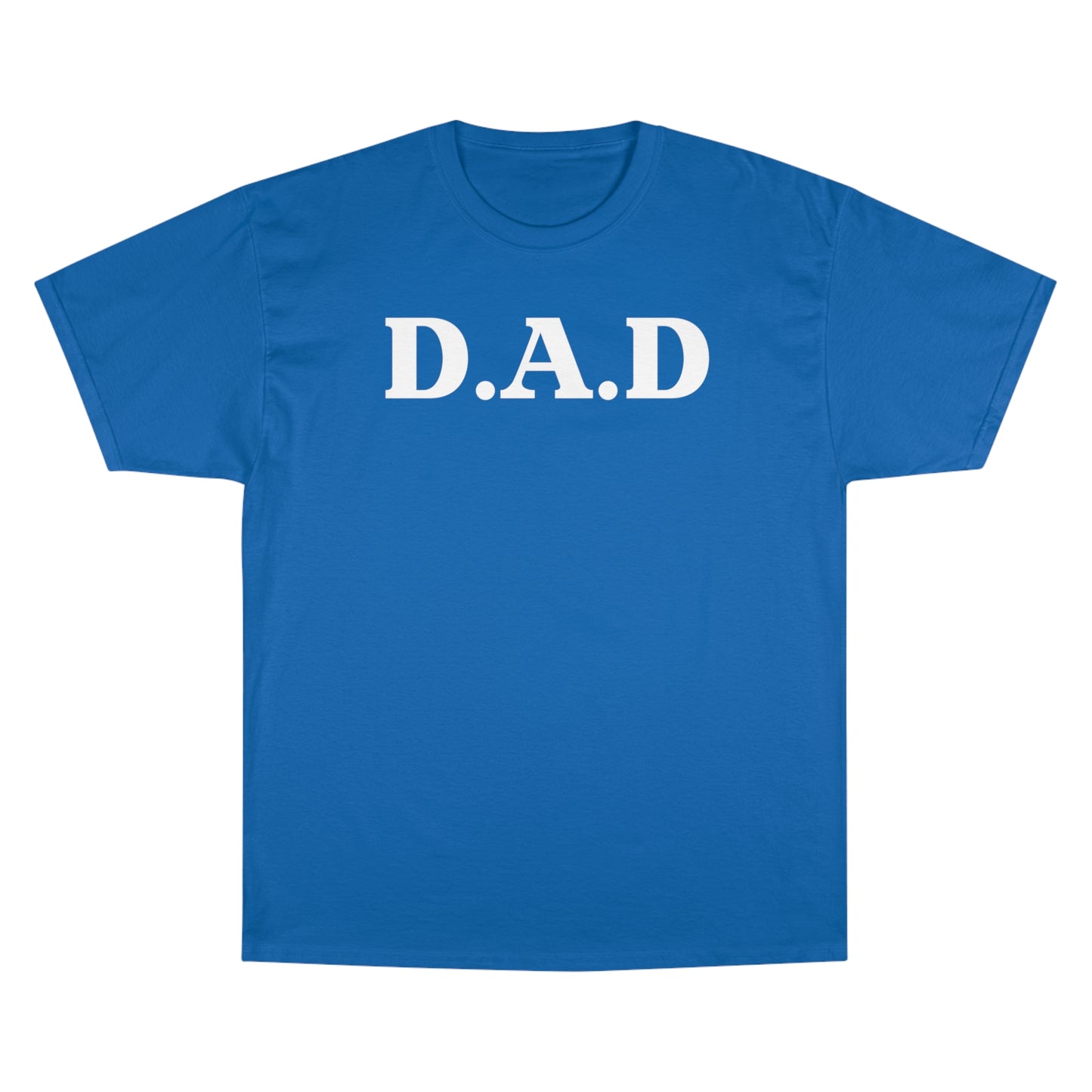 D.A.D Champion T-Shirt