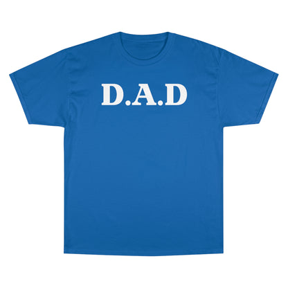 D.A.D Champion T-Shirt