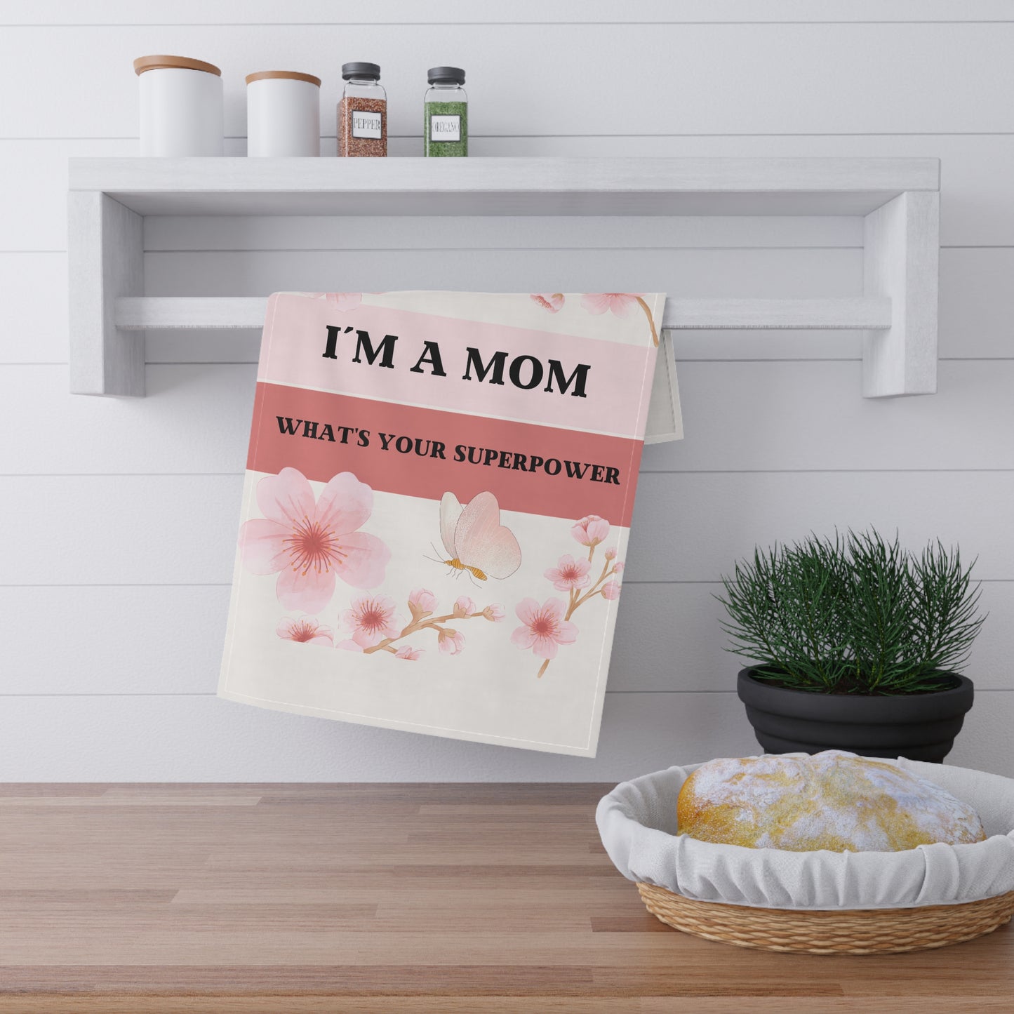 I´M A MOM WHATS YOUR SUPERPOWER Tea Towels (cotton, poly)