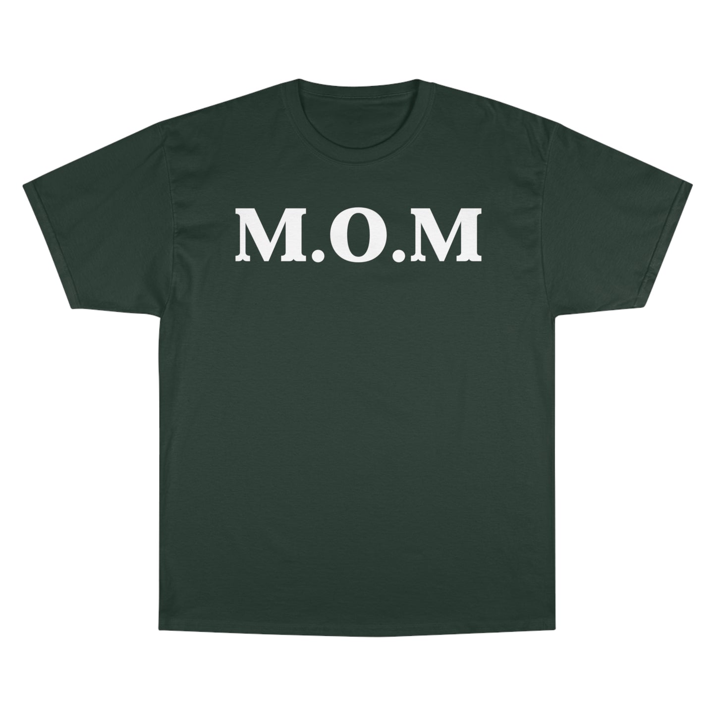 M.O.M Champion T-Shirt