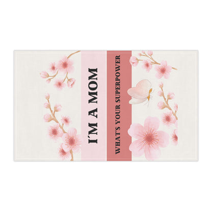 I´M A MOM WHATS YOUR SUPERPOWER Tea Towels (cotton, poly)