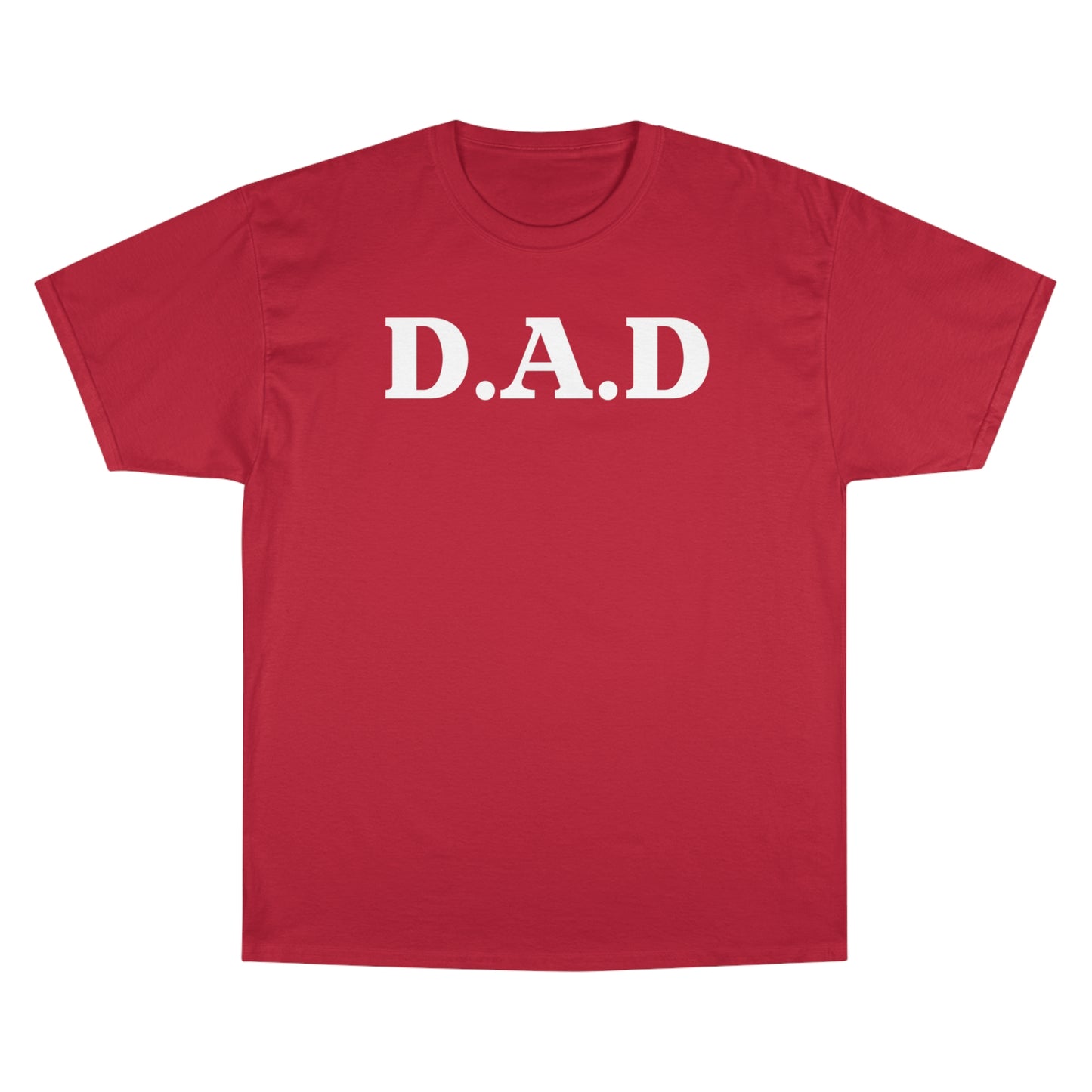 D.A.D Champion T-Shirt