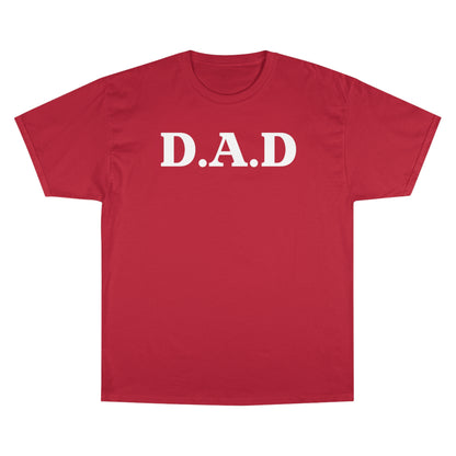 D.A.D Champion T-Shirt