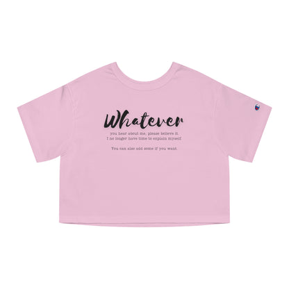 WHATEVER Champion Women's Heritage Cropped T-Shirt